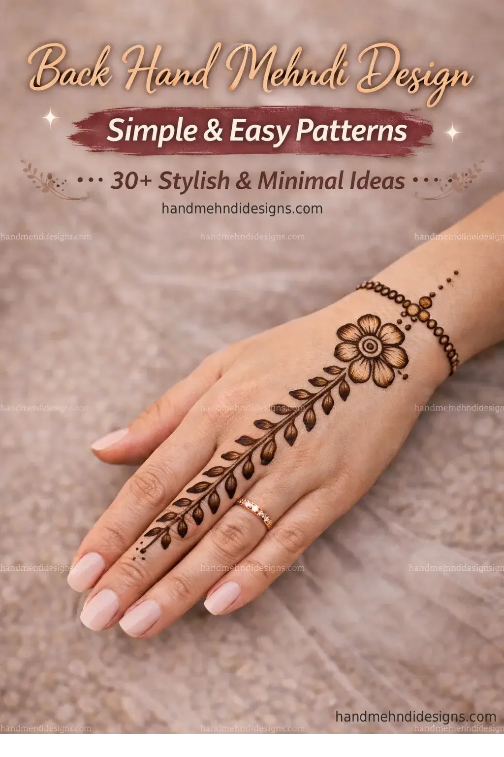 simple and easy back hand mehndi design with floral and leaf pattern minimal and stylish look